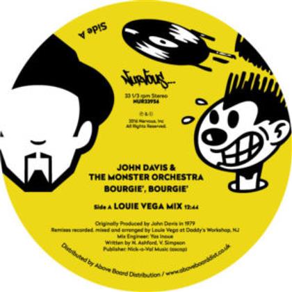 John Davis & The Monster Orchestra - Bourgie, Bourgie (Louie Vega Remixes) (12" Maxi)