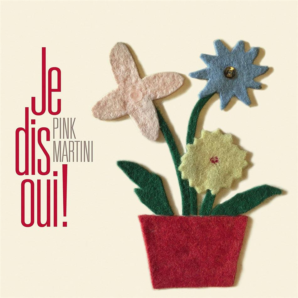 Pink Martini - Je Dis Oui! (LP)