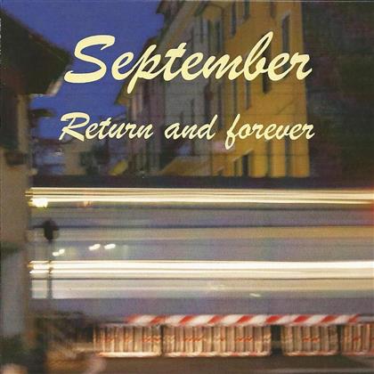 September - Returns And Forever