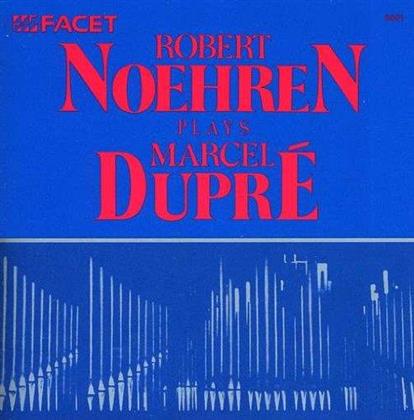 Marcel Dupre (1886 - 1971) & Robert Noehren - Carillon / Fileuse / Prelude