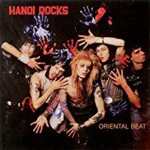 Hanoi Rocks - Oriental Beat - 2017 Reissue