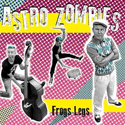 Astro Zombies - Frog Legs - 7 Inch (7" Single)
