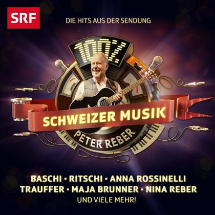 100% Schweizer Musik - Peter Reber - Various