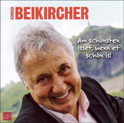 Konrad Beikircher - Am Schönsten Isset, Wenn Et Schön Is (2 CDs)
