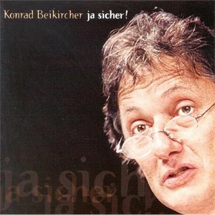 Konrad Beikircher - Ja Sicher! (2 CDs)