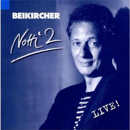 Konrad Beikircher - Notti 2 (2 CDs)