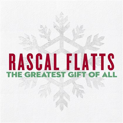Rascal Flatts - Greatest Gift Of All