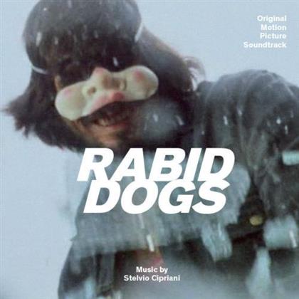 Stelvio Cipriani - Rabid Dogs - OST