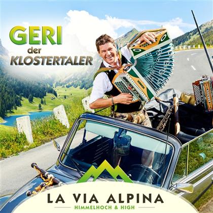 Geri Der Klostertaler - La Via Alpina