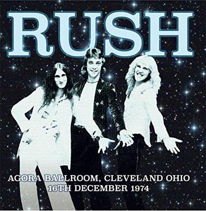 Rush - Agora Ballroom, Cleveland Ohio, 16. Dec. 1974 (LP)