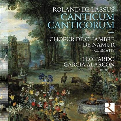 Choeur de Chambre de Namur, Orlando Di Lasso (1532-1594) & Leonardo Garcia Alarcon - Canticum Canticorum