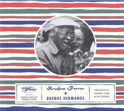 Ibrahim Ferrer - Buenos Hermanos (New Version)