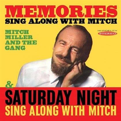Mitch Miller - Memories: Sing Along With Mitch / Saturday Night