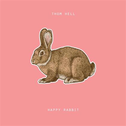 Thom Hell - Happy Rabbit (LP)