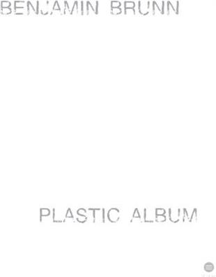 Benjamin Brunn - Plastic Album - 12Inch (2 12" Maxis)