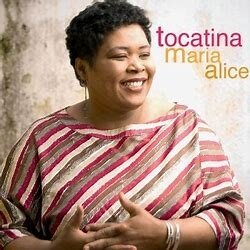 Maria Alice - Tocatina