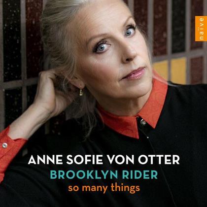 Anne Sofie von Otter & Brooklyn Rider - So Many Things