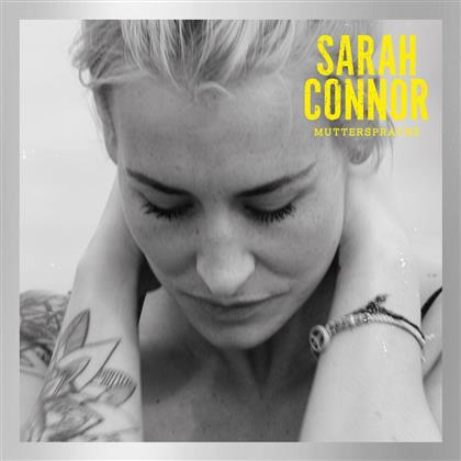 Sarah Connor - Muttersprache - Special Deluxe Edition & 6 Bonustracks (2 CDs)