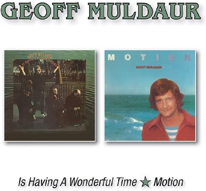 Geoff Muldaur - Is Having A Wonderful Time / Motion