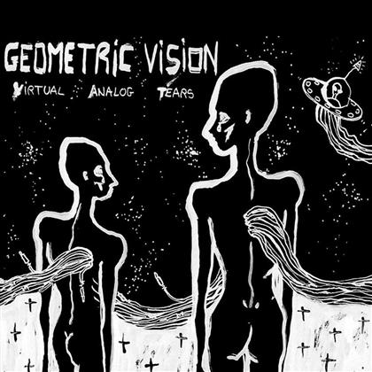 Geometric Vision - Virtual Analog Tears +2
