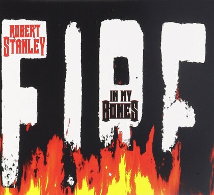 Robert Stanley - In My Bones