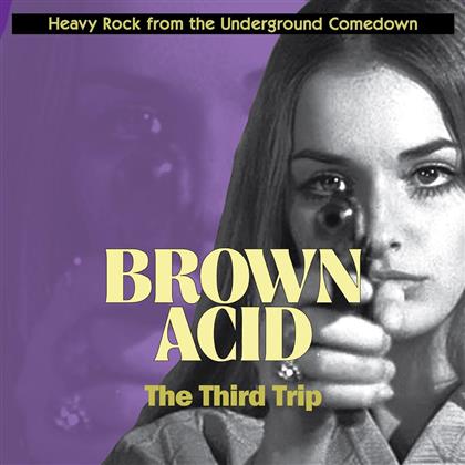 Brown Acid: The Third Trip (Colored, LP)