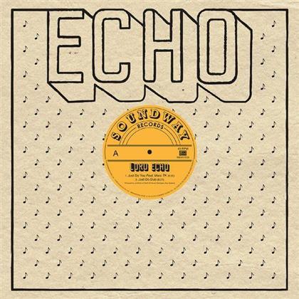 Lord Echo - Just Do You (12" Maxi)