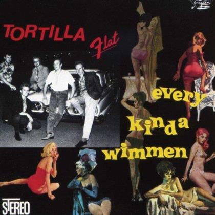 Tortilla Flat - Every Kinda Wimmen - 2016 Version (LP)