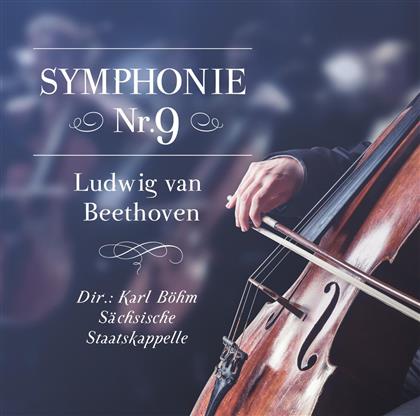 Karl Böhm, Sächsische Staatskapelle Dresden & Ludwig van Beethoven (1770-1827) - Symphonie Nr. 9
