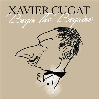 Xavier Cugat - Begin The Beguine (New Version)