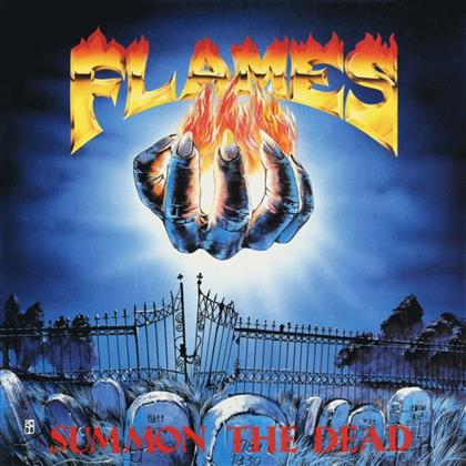 The Flames - Summon The Dead (Limited Edition)