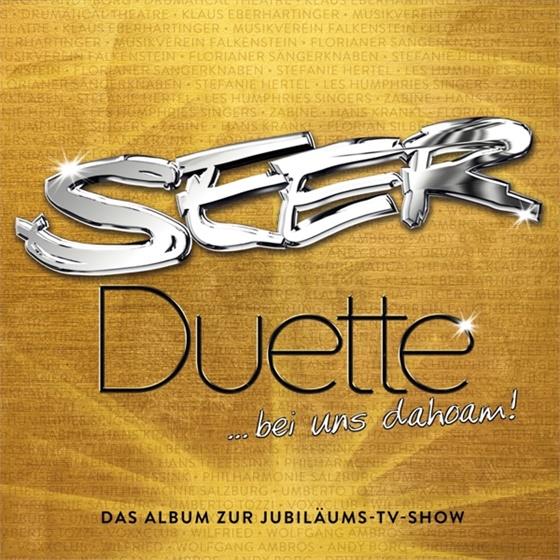 Die Seer (Volksmusik) - Duette Bei Uns Dahoam!