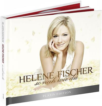 Helene Fischer - So Nah Wie Du (Limited Platin Edition, CD + DVD)
