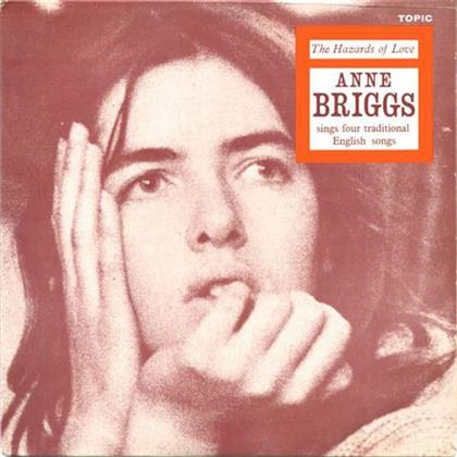 Anne Briggs - Hazards Of Love - 7Inch (LP)