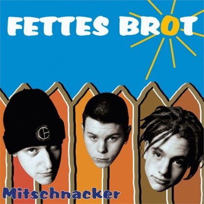 Fettes Brot - Mitschnacker (New Edition)
