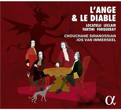 Chouchane Siranossian, Jos van Immerseel & Pietro Locatelli (1695-1764) - L'ange & Le Diable