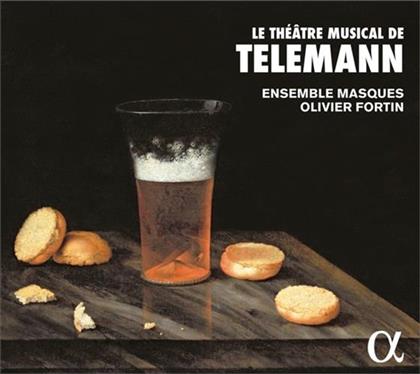 Ensemble Masques, Olivier Fortin & Georg Philipp Telemann (1681-1767) - Le Théâtre Musical De Telemann