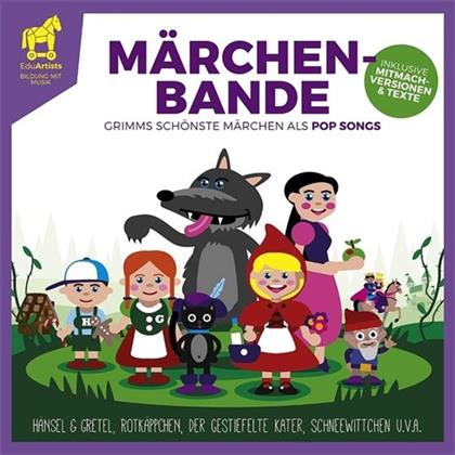 Eduartists - Märchenbande - Grimms Schönste Märchen Als Pop Songs