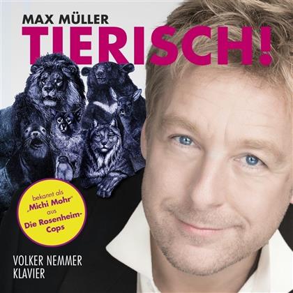 Max Müller & Volker Nemmer - Tierisch