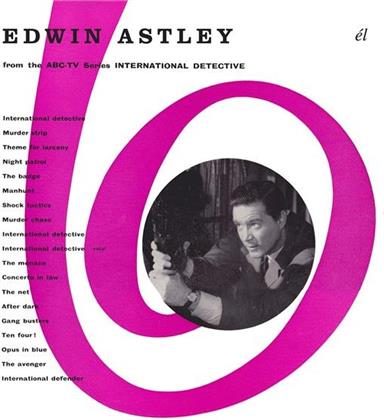 Edwin Astley & Tony Crombie - International Detective / Man From Interpol - OST