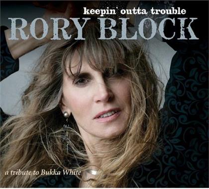 Rory Block - Keepin 'outta Trouble - Tribute To Bukka White