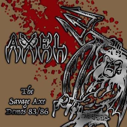 Axel - The Savage Axe Demos 83/86 (2 CDs)