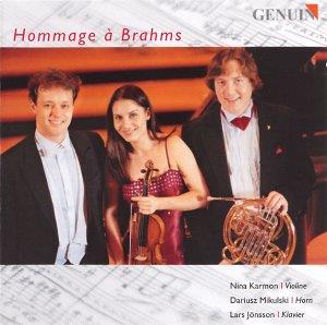 Dariusz Mikulski, Nina Karmon & Lars Jönsson - Hommage À Brahms