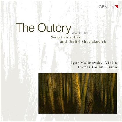 Serge Prokofieff (1891-1953), Dimitri Schostakowitsch (1906-1975), Igor Malinovsky & Itamar Golan - The Outcry-Sonaten Für Violine Und Klavier