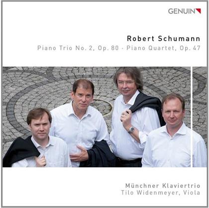 Münchner Klaviertrio, Robert Schumann (1810-1856) & Tilo Widenmeyer - Klaviertrio 2 / Klavierquartett Op.47