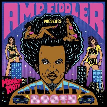 Amp Fiddler - Motor City Booty - The Remixes (12" Maxi)