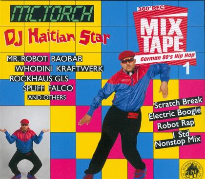Haitian Star DJ (Torch) - German 80Ies Hip Hop 1