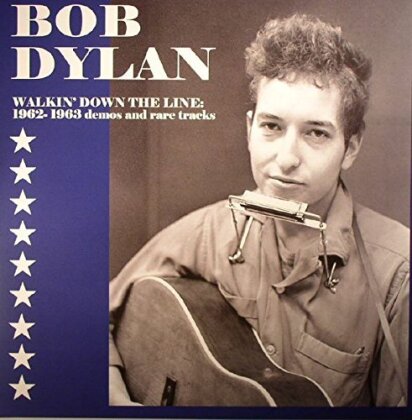 Bob Dylan - Walkin' Down The Line: 1962-1963 Demos And Rare Tracks (LP)