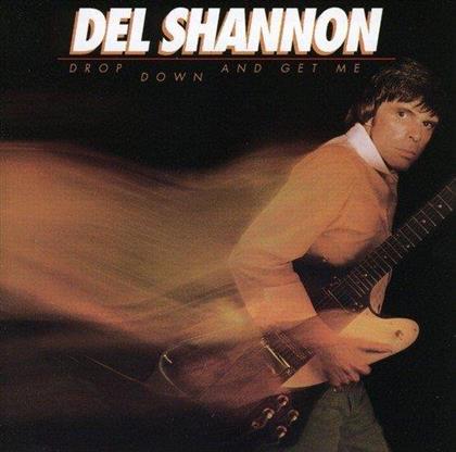 Del Shannon - Drop Down And Get Me (LP)