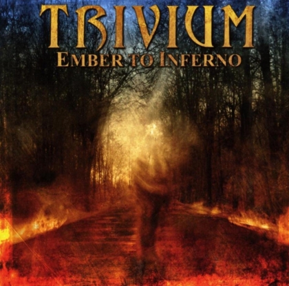 Trivium - Ember To Inferno (2016 Edition)